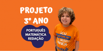 Curso Projeto 3º Ano - Reforço Escolar Matemática e Português