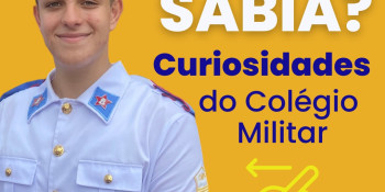 Curiosidades sobre os Colégios Militares 